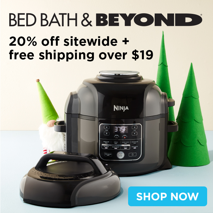 20% off Sitewide + Free Shipping on orders $19 or more at Bed Bath & Beyond! 