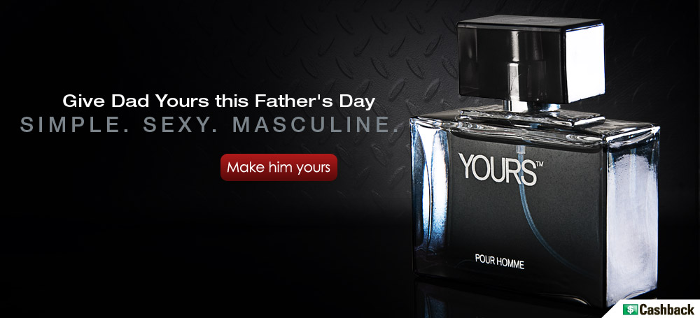 Yours Fathers day