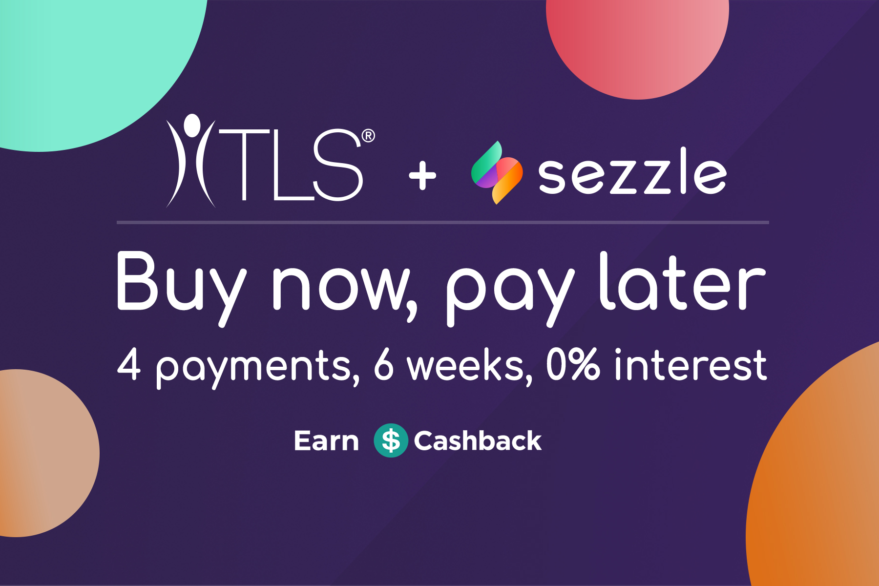 Nutrametrix + Sezzle, Buy now, pay later, 4 payments, 6 weeks, 0% interest, Earn Cashback