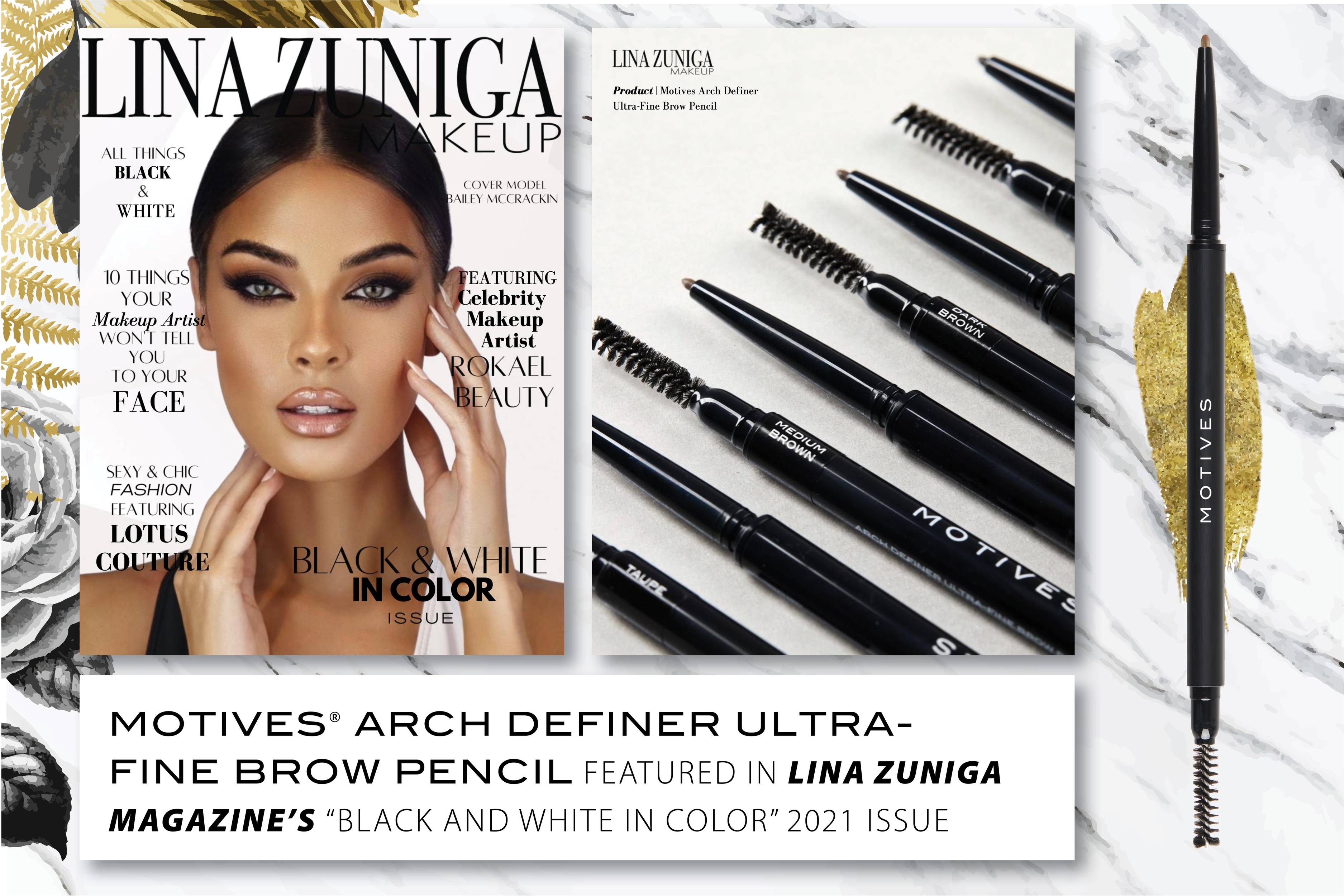 Celebrity Makeup Artist, Lina Zuniga Promotes New Motives Arch Definer Ultra-Fine Brow Pencil
